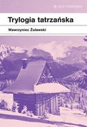 E-booki - literatura faktu - Trylogia tatrzańska - miniaturka - grafika 1