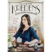 Diety, zdrowe żywienie - Kuchenny kredens. Polska kuchnia przedwojenna - miniaturka - grafika 1