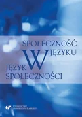 E-booki - języki obce - Społeczność w języku język w społeczności Karolina Lisczyk Marcin Maciołek PDF) - miniaturka - grafika 1