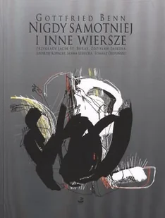 Nigdy samotniej i inne wiersze - Poezja - miniaturka - grafika 1