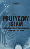 Polityka i politologia - CSPII Polityczny islam, czyli jak dyskutować... Bill Warner - miniaturka - grafika 1