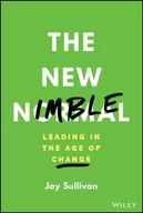 Książki obcojęzyczne o biznesie i marketingu - The New Nimble: Leading in the Age of Change - miniaturka - grafika 1