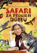 E-booki - literatura faktu - Safari za progiem domu - miniaturka - grafika 1