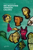 Religia i religioznawstwo - Nie wszystkie okruchy całości - Tomasz Golonka - miniaturka - grafika 1