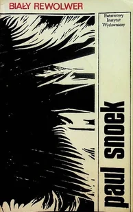 Biały rewolwer - Poezja - miniaturka - grafika 1