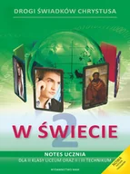 Religia i religioznawstwo - Religia. Drogi świadków Chrystusa. W świecie. Notes ucznia. Klasa 1-3. Karty pracy. Część 2 (+DVD) - szkoła ponadgimnazjalna - Praca zbiorowa - miniaturka - grafika 1