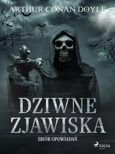 Dziwne zjawiska. Zbiór opowiadań - E-booki - fantastyka i horror - miniaturka - grafika 1