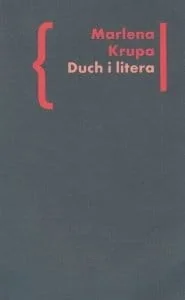 Słowo obraz terytoria Duch i litera. Liryczna ekspresja mistycznej drogi Jana od Krzyża w polskich przekładach - Krupa Marlena - Filologia i językoznawstwo - miniaturka - grafika 2
