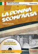 Książki do nauki języka włoskiego - Edgard Włoski Kryminał z samouczkiem La donna scomparsa - Ruscello Claudia - miniaturka - grafika 1