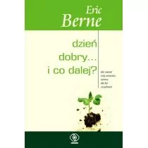 Dzień dobry i co dalej - Rozwój osobisty - miniaturka - grafika 1