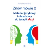Pedagogika i dydaktyka - Znów mówię 2 Materiał językowy i obrazkowy Anna Miechowska - miniaturka - grafika 1