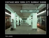 Książki o kulturze i sztuce - Vintage New York City Subway Signs - Tod Lange - książka - miniaturka - grafika 1