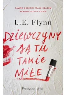 Prószyński Media Dziewczyny są tu takie miłe - Kryminały - miniaturka - grafika 2