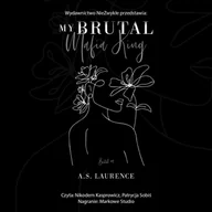 Audiobooki - romanse - My Brutal Mafia King - miniaturka - grafika 1