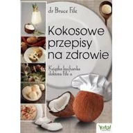 Książki kucharskie - Fife Bruce Kokosowe przepisy na zdrowie. Książka kucharska... - miniaturka - grafika 1