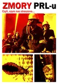 Filmy dokumentalne DVD - Zmory PRLu. Czyli, czym nas straszono... - miniaturka - grafika 1