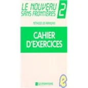 Pozostałe języki obce - Dominique Philippe, Plum Chantal, Lenouveau Sans Frontieres 2: Methode De Franciais : Cahier D'Exercices - miniaturka - grafika 1
