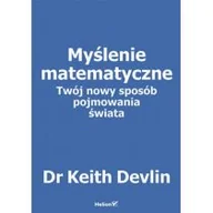 Nauka - Myślenie matematyczne Twój nowy sposób pojmowania świata Keith Devlin - miniaturka - grafika 1