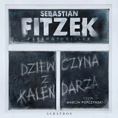 Audiobooki - kryminał, sensacja, thriller - Dziewczyna z kalendarza Sebastian Fitzek - miniaturka - grafika 1