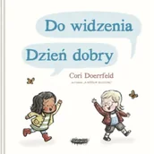 Baśnie, bajki, legendy - Do widzenia, dzień dobry. Wydanie 2 - Cori Doerrfeld - miniaturka - grafika 1