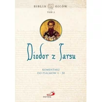 Diodor z Tarsu Komentarz do Ps 1-50 - Religia i religioznawstwo - miniaturka - grafika 1