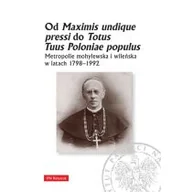 Historia świata - Od Maximis undique pressi do Totus Tuus Poloniae populus - miniaturka - grafika 1