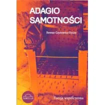 Adagio samotności - Poezja - miniaturka - grafika 1