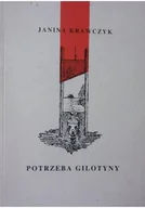 Felietony i reportaże - Potrzeba gilotyny, autograf Krawczyk - miniaturka - grafika 1
