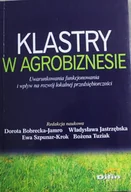 Zarządzanie - Klastry w agrobiznesie - miniaturka - grafika 1