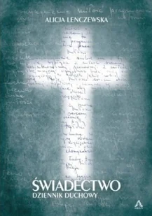 ��wiadectwo dziennik duchowy - Religia i religioznawstwo - miniaturka - grafika 1