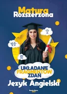 E-booki - języki obce - Matura rozszerzona. Układanie fragmentów zdań. Język angielski - miniaturka - grafika 1