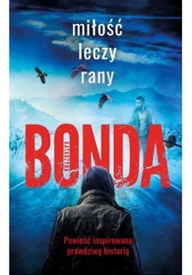 Miłość leczy rany - Thrillery - miniaturka - grafika 4