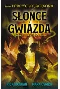 Powieści i opowiadania - słońce i gwiazda. opowieść o nicu di angelo. świat percy&#039;ego jacksona - miniaturka - grafika 1