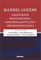 Prawo - Difin Handel ludźmi - Łabuz Paweł, Malinowska Irena, Michalski Mariusz, Tomasz Safjański - miniaturka - grafika 1