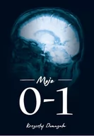 Felietony i reportaże - Borgis Moje 0-1 Krzysztof Domagała - miniaturka - grafika 1