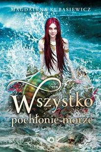 Wszystko pochłonie morze - Fantasy - miniaturka - grafika 1