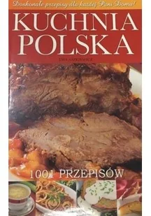 Kuchnia polska 1001 przepisów - Kuchnia polska - miniaturka - grafika 1