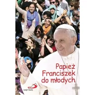 Religia i religioznawstwo - Edycja Świętego Pawła Papież Franciszek Papież Franciszek do młodych - miniaturka - grafika 1