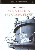 Militaria i wojskowość - Moja droga do Scapa Flow - Gunter Prien - miniaturka - grafika 1