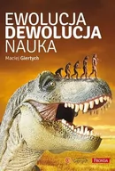 Filozofia i socjologia - Fronda Ewolucja dewolucja nauka - Maciej Giertych - miniaturka - grafika 1