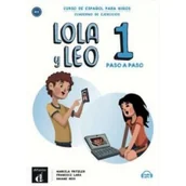 Edukacja przedszkolna - LektorKlett Lola y Leo paso a paso 1. Curso de espanol para ninos. Cuaderno de ejercicios. A1.1 Daiane Reis, Francisco Lara, Marcela Fritzler - miniaturka - grafika 1