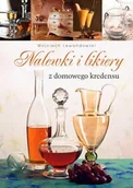 Napoje - Nalewki i Likiery z Domowego Kredensu - miniaturka - grafika 1