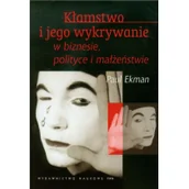 Filozofia i socjologia - Wydawnictwo Naukowe PWN Kłamstwo i jego wykrywanie. W biznesie, polityce i małżeństwie - Paul Ekman - miniaturka - grafika 1