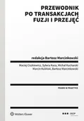 E-booki - prawo - Przewodnik po transakcjach fuzji i przejęć - miniaturka - grafika 1