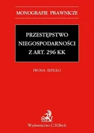 E-booki - prawo - Przestępstwo niegospodarności z art. 296 KK - miniaturka - grafika 1