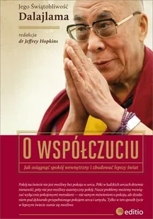O współczuciu. Jak osiągnąć spokój wewnętrzny i zbudować lepszy świat - Religia i religioznawstwo - miniaturka - grafika 1