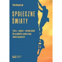 Społeczne światy - Kacperczyk Anna - Filozofia i socjologia - miniaturka - grafika 1