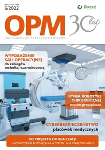 OPM Ogólnopolski Przegląd Medyczny | nr 6/2022 [pdf] - Czasopisma - miniaturka - grafika 1