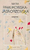 Poezja - EROTYKI PAWLIKOWSKA - miniaturka - grafika 1