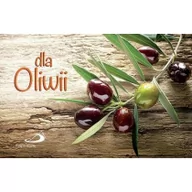 Aforyzmy i sentencje - Imiona - Dla Oliwii - miniaturka - grafika 1